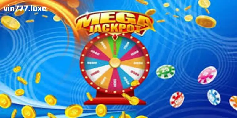 Mega Spin Vin777: Tận Hưởng Niềm Vui Jackpot Không Giới Hạn và Cách Chơi Đột Phá